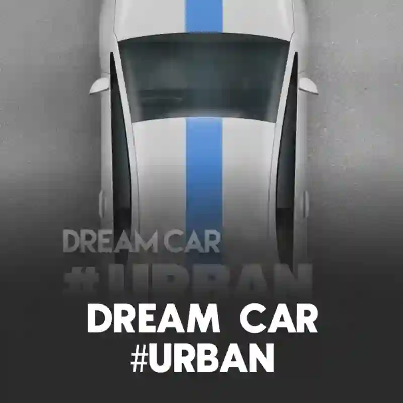 Dream Car #URBAN